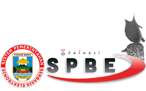 Evaluasi Sistem Pemerintahan Berbasis Elektronik (SPBE) Kabupaten Pesisir Barat